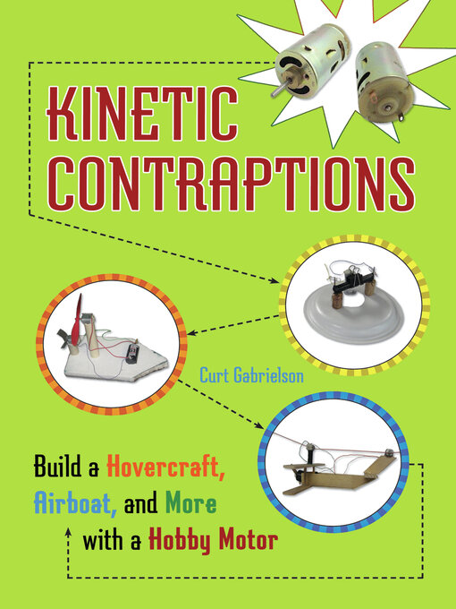 Title details for Kinetic Contraptions by Curt Gabrielson - Wait list